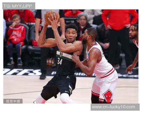 央视网直播雄鹿对决公牛精彩赛事回顾与分析